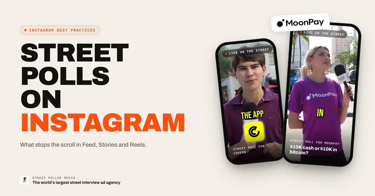 Street Interview Ads for Instagram: Best Practices
