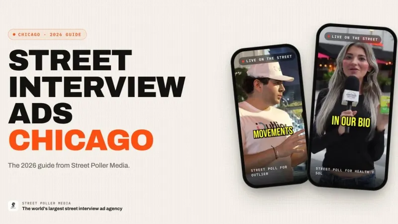 Street Interview Ads Chicago: The 2026 Guide From Street Poller Media